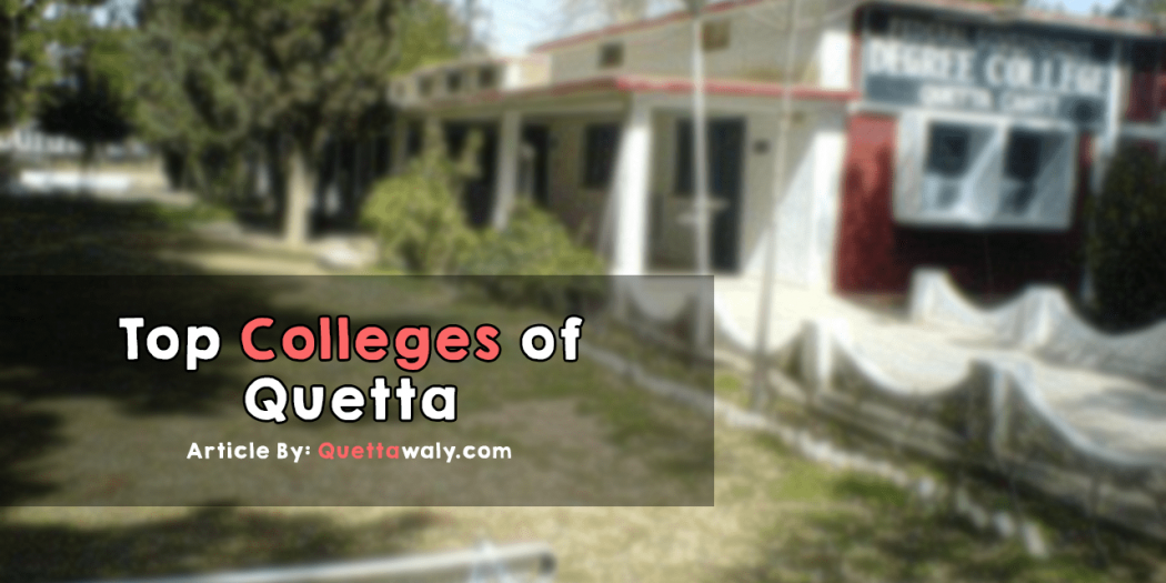 Top Colleges of Quetta