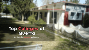 Top Colleges of Quetta