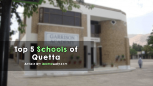Top 5 Schools of Quetta