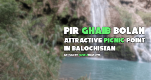 Pir Ghaib Bolan: Attractive Picnic Point in Balochistan