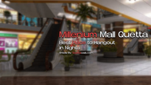 Millenium Mall Quetta
