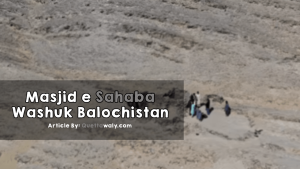 Masjid e Sahaba Washuk Balochistan