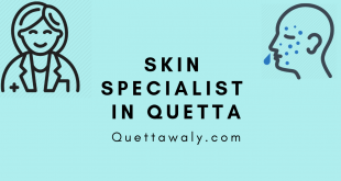 Skin Specialist in Quetta