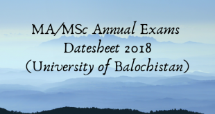 MA/MSc Annual Exams Datesheet 2018 (University of Balochistan)