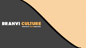 Brahvi Culture