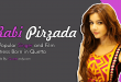 Rabi Pirzada - A Popular Singer and Film Actress Born in Quetta