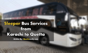 Luxury Sleeper Bus Services from Karachi to Quetta 'Super International'