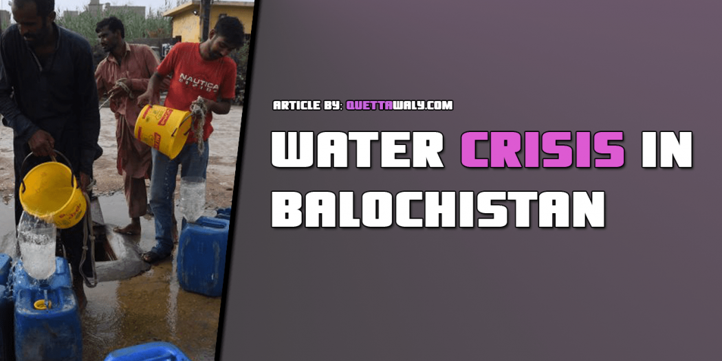 water crisis in quetta