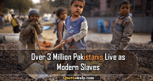 3 Million or More Pakistanis Live as Modern Slaves