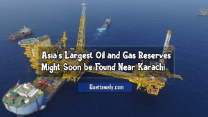 Asia’s Largest Oil and Gas Reserves Might Soon be Found Near Karachi