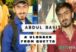 Abdul Basit - A Vlogger from Quetta