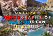 Natural and Beautiful Photographs of Balochistan