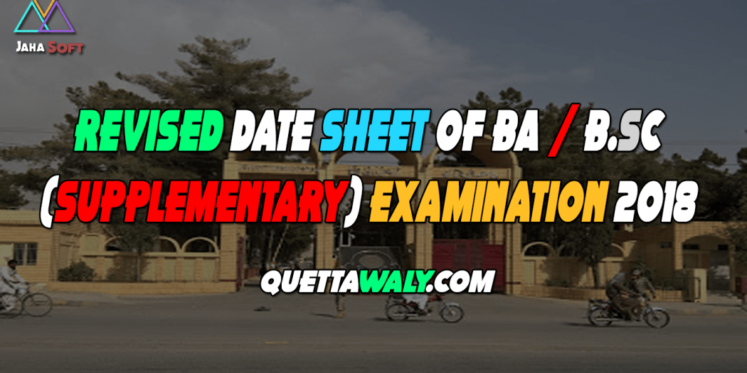 Revised Date Sheet of BA / B.Sc (Supplementary) Examination 2018