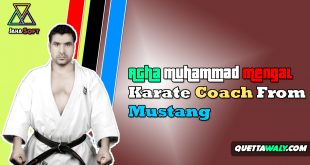 Agha Muhammad Mengal - Karate Coach From Mustang