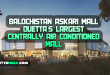 Balochistan Askari Mall Quetta's Largest Centrally Air Conditioned Mall