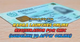 NADRA Launches Online Registration For CNIC (Guideline to Apply Online)