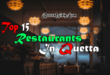 Top 15 Restaurants in Quetta, Balochistan