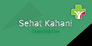 Sehat Kahani - Health Consultant in Karachi