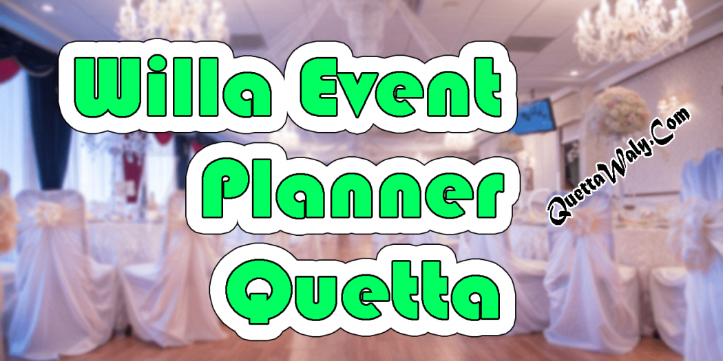 Willa Event Planner Quetta