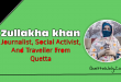 Zullakha Khan - Journalist, Social Activist, And Traveller From Quetta