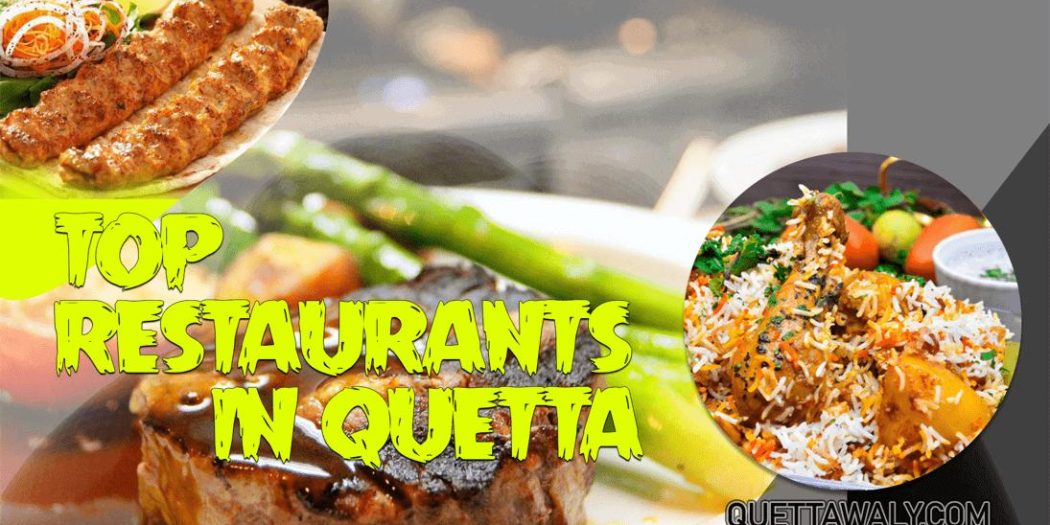 Top Restaurants in Quetta