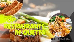 Top Restaurants in Quetta