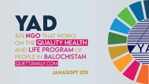 YAD – An NGO that Works on the Quality Health and Life Program of People in Balochistan