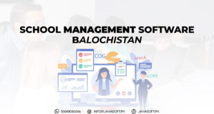 Get Your School Management Software in Balochistan